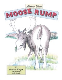 Cover Letters from Moose Rump