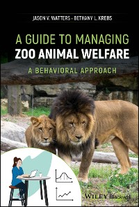 Cover A Guide to Managing Zoo Animal Welfare