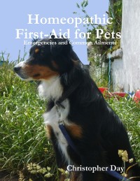 Cover Homeopathic First-Aid for Pets : Emergencies and Common Ailments