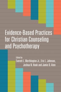 Cover Evidence-Based Practices for Christian Counseling and Psychotherapy