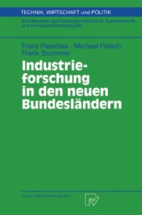 Cover Industrieforschung in den neuen Bundesländern
