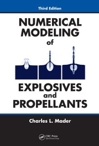 Cover Numerical Modeling of Explosives and Propellants