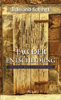 Cover Tag der Entscheidung