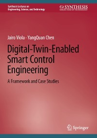 Cover Digital-Twin-Enabled Smart Control Engineering