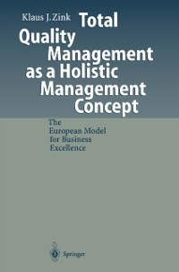 Cover Total Quality Management as a Holistic Management Concept