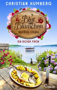 Cover Blut und Blümchen - Ein dicker Fisch