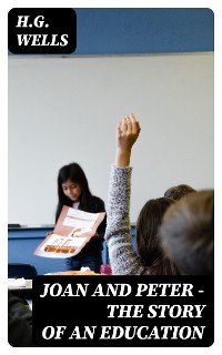 Cover Joan and Peter - The Story of an Education