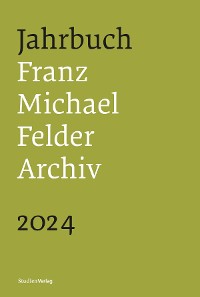 Cover Jahrbuch Franz-Michael-Felder-Archiv 2024