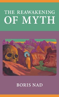 Cover The Reawakening of Myth