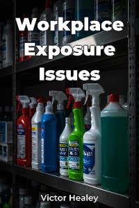 Cover Workplace Exposure Issues