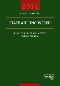 Cover State Aid Uncovered - Critical Analysis of Developments in State Aid 2014