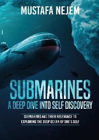 Cover Submarines a Deep Dive into Self Discovery