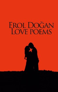 Cover Erol Dogan Love Poems