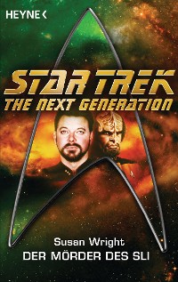 Cover Star Trek - The Next Generation: Die Mörder des Sli