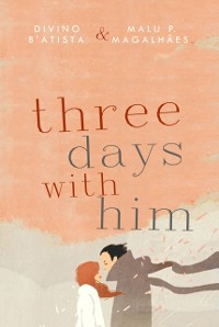 Cover Three Days with Him