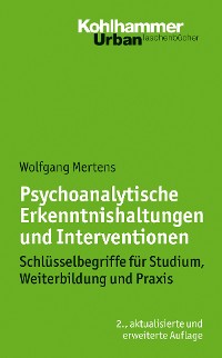 Cover Psychoanalytische Erkenntnishaltungen und Interventionen