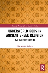 Cover Underworld Gods in Ancient Greek Religion