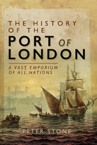 Cover History of the Port of London