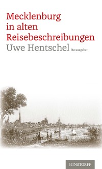 Cover Mecklenburg in alten Reisebeschreibungen