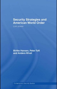 Cover Security Strategies and American World Order