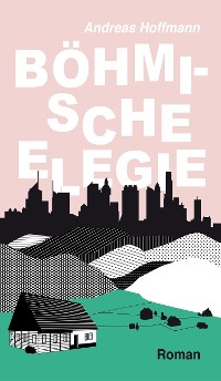 Cover Böhmische Elegie