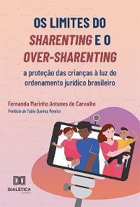 Cover Os limites do sharenting e o over-sharenting