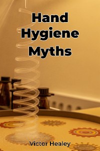 Cover Hand Hygiene Myths