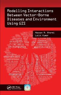 Cover Modelling Interactions Between Vector-Borne Diseases and Environment Using GIS