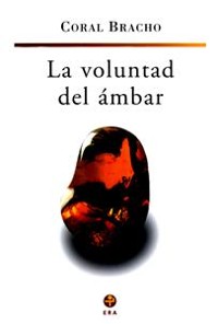 Cover La voluntad del ámbar