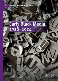 Cover Early Black Media, 1918–1924