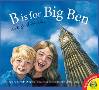 Cover B is for Big Ben: An England Alphabet