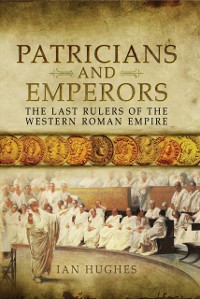 Cover Patricians and Emperors