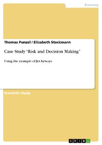 Cover Case Study “Risk and Decision Making”