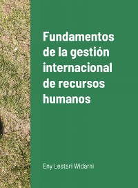 Cover Fundamentos de la gestión internacional de recursos humanos