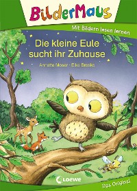 Cover Bildermaus - Die kleine Eule sucht ihr Zuhause