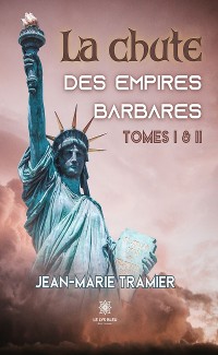 Cover La chute des empires barbares - Tomes 1 & 2