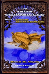 Cover Iron Horsemen, Book I of The Iron Chronicles (Second Edition)