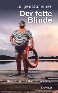 Cover Der fette Blinde