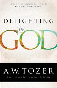 Cover Delighting in God