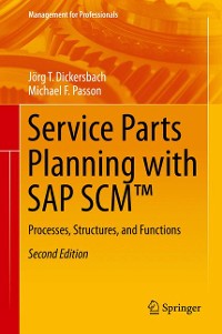 Cover Service Parts Planning with SAP SCM™