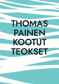 Cover Thomas Painen Kootut Teokset