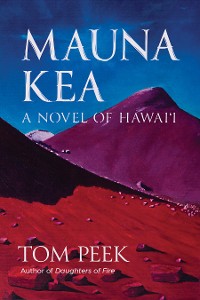 Cover Mauna Kea: A Novel of Hawai‘i