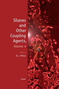 Cover Silanes and Other Coupling Agents, Volume 4