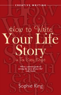 Cover How To Write Your Life Story in Ten Easy Steps