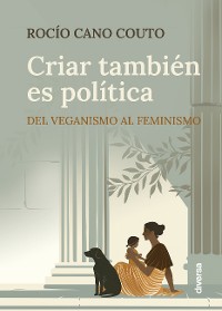 Cover Criar también es política