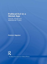 Cover Political Evil in a Global Age