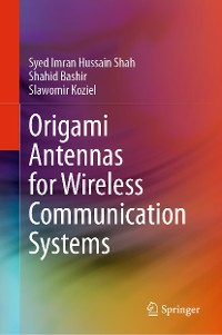 Cover Origami Antennas for Wireless Communication Systems