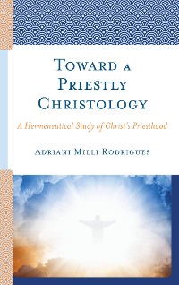 Cover Toward a Priestly Christology