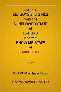 Cover Good Lil’ Boys and Girls from the Sunflower State of Kansas and the Show Me State of Missouri