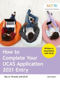Cover How to Complete Your UCAS Application 2021 Entry